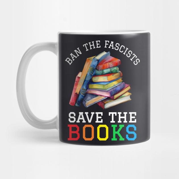 Ban The Fascists Save The Books by Charles's Store 8